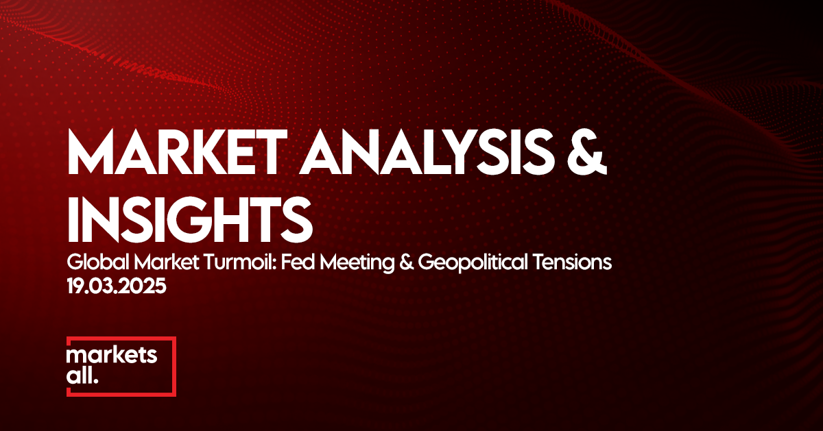 Global markets tumble as Fed meeting begins, geopolitical tensions rise, and economic uncertainty weighs on sentiment. - MarketsAll