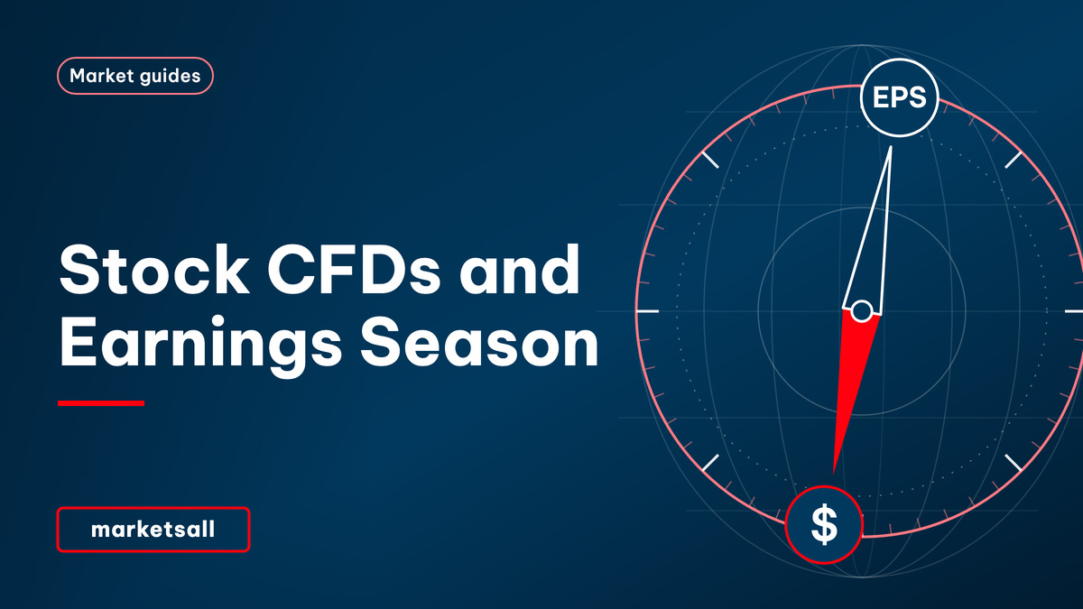 Stock CFDs and Earnings Season - MarketsAll Market Guides cover