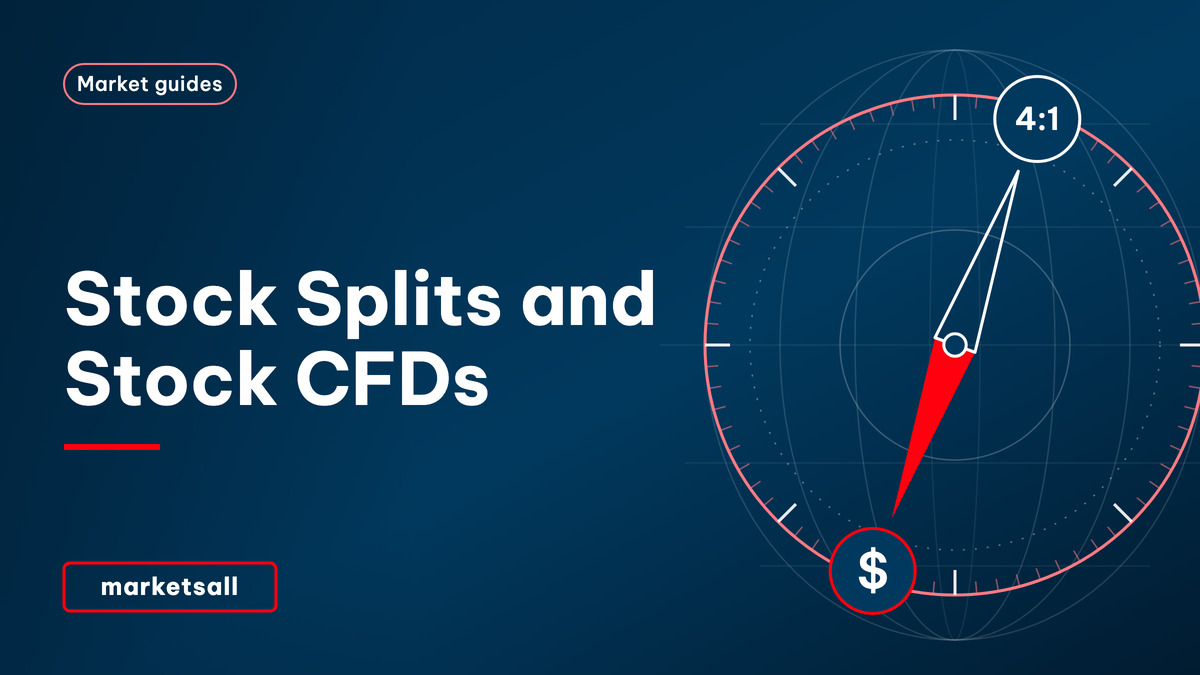 Stock Splits and Stock CFDs - MarketsAll Market Guides cover