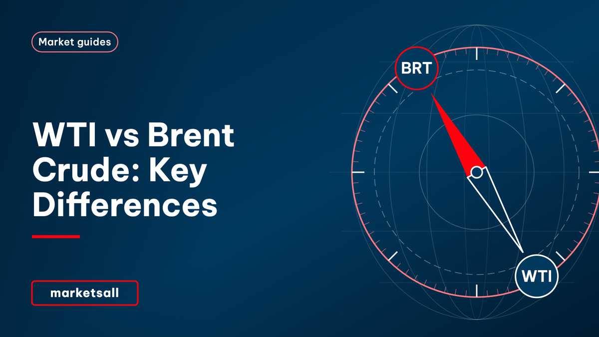 WTI vs Brent Crude: Key Differences - MarketsAll Market Guides cover